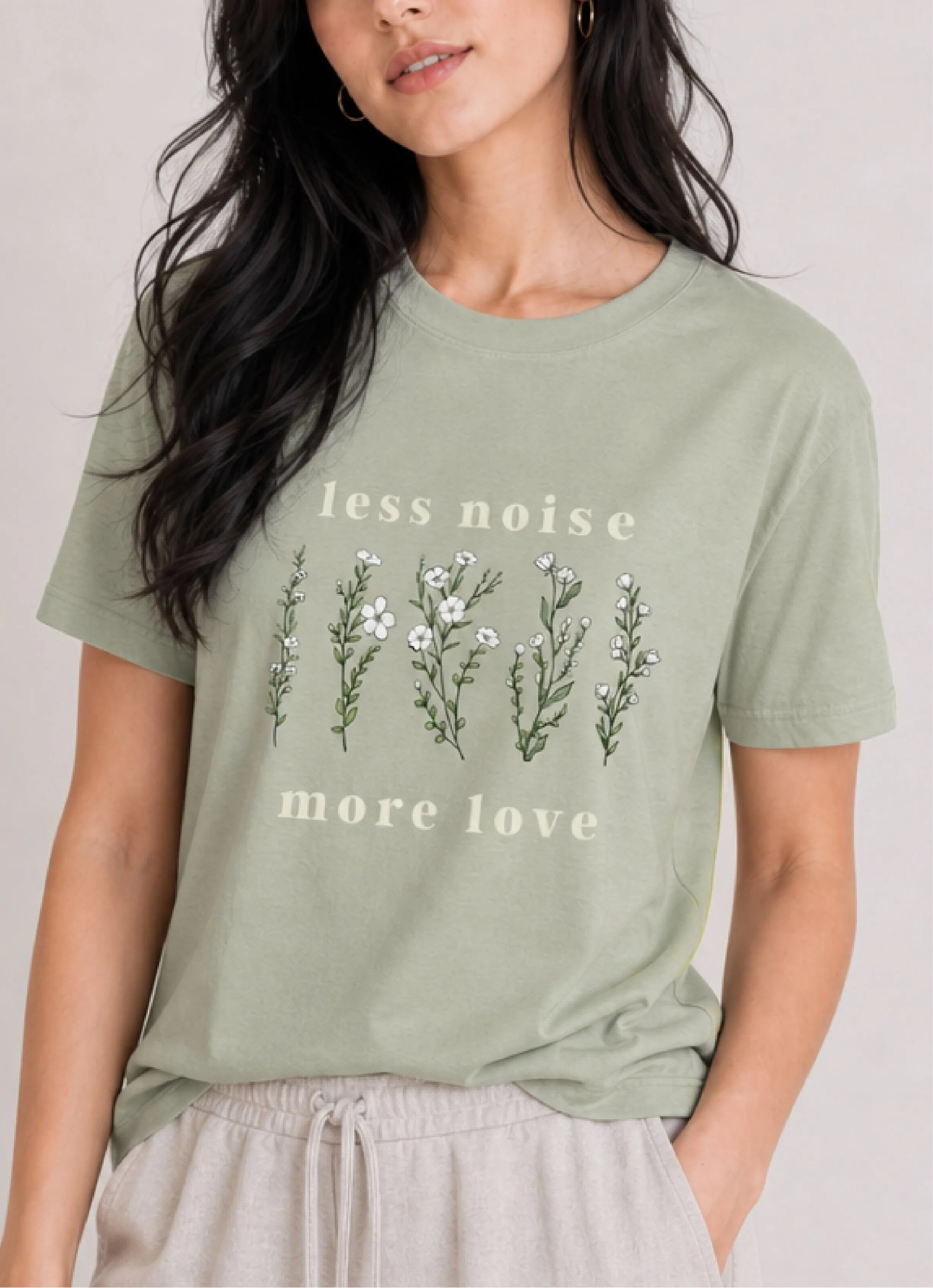 Less Noise More Love Sage Tee