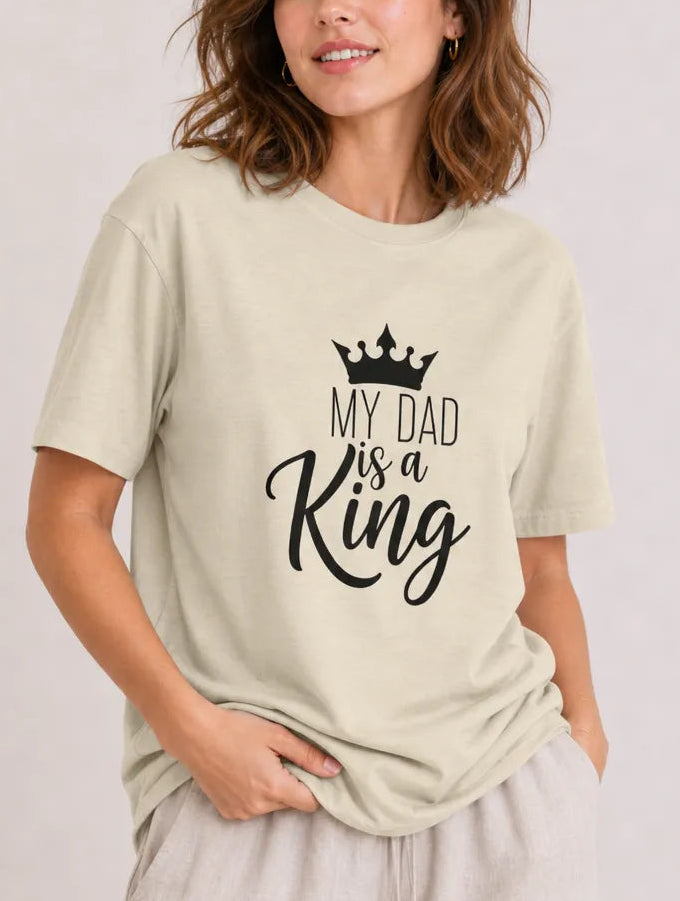My Dad Is A King Ivory Tee