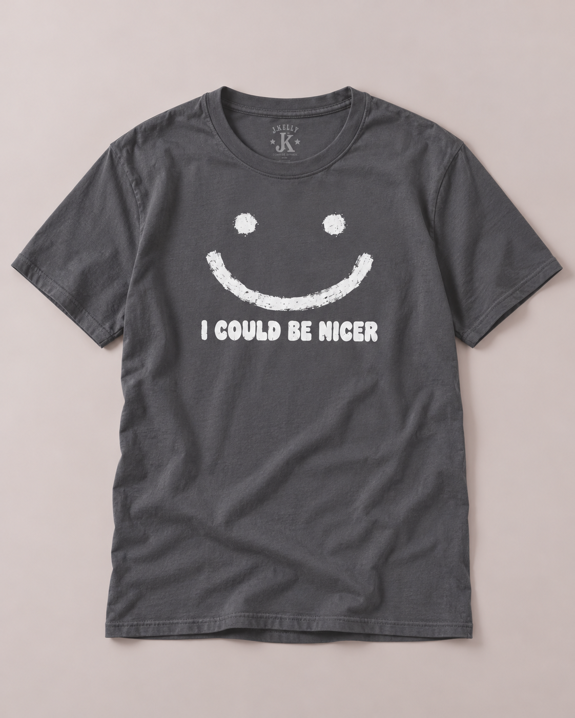 I Could Be Nicer Smiley Face Graphic Tee – Funny Sarcastic Shirt