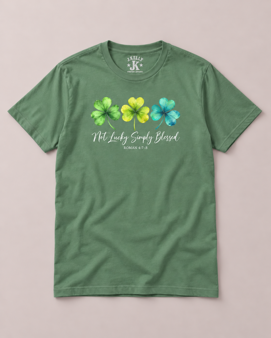 Not Lucky, Just Blessed Shamrock T-Shirt
